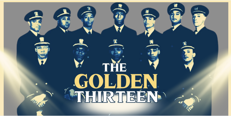 Uncovering a Forgotten Legacy:  “Golden 13”